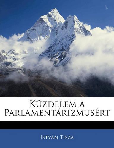 Kuzdelem a Parlamentarizmusert