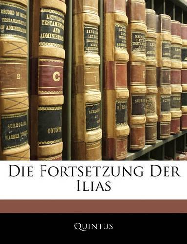 Die Fortsetzung Der Ilias