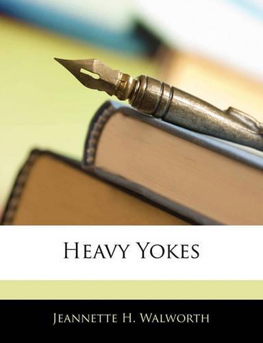 Heavy Yokes