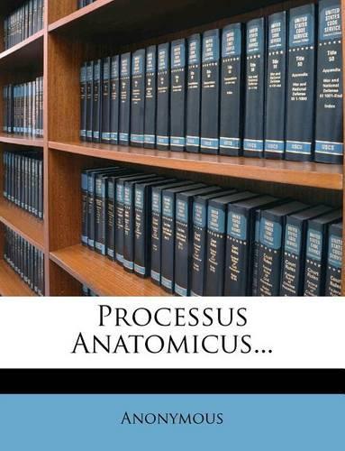 Processus Anatomicus
